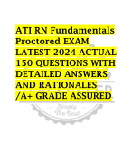 ATI RN Fundamentals  Proctored EXAM  LATEST 2024 ACTUAL  150 QUESTIONS WITH  DETAILED ANSWERS  AND RATIONALES  /A+ GRADE ASSURED