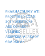 Pharmacology ATI  Proctored Exam  2019 QUESTIONS  AND CORRECT  VERIFIED  ANSWERS/ALREADY  GRADED A+