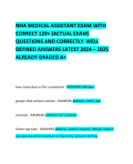 NHA MEDICAL ASSISTANT EXAM WITH CORRECT 120+ (ACTUAL EXAM) QUESTIONS AND CORRECTLY  WELL DEFINED ANSWERS LATEST 2024 – 2025 ALREADY GRADED A+     