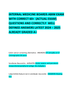 INTERNAL MEDICINE BOARDS ABIM EXAM WITH CORRECT 60+  (ACTUAL EXAM) QUESTIONS AND CORRECTLY  WELL DEFINED ANSWERS LATEST 2024 – 2025 ALREADY GRADED A+     