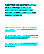 NJ&NY PORT AUTHORITY SIDA ACTUAL PRACTICE EXAM (ACTUAL EXAM) QUESTIONS AND CORRECTLY  WELL DEFINED ANSWERS LATEST 2024 – 2025 ALREADY GRADED A+ 