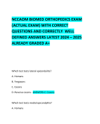 NCCAOM BIOMED ORTHOPEDICS EXAM (ACTUAL EXAM) WITH CORRECT QUESTIONS AND CORRECTLY  WELL DEFINED ANSWERS LATEST 2024 – 2025 ALREADY GRADED A+ 