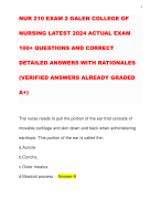 NUR 210 EXAM 2 GALEN COLLEGE OF NURSING LATEST 2024 ACTUAL EXAM 100+ QUESTIONS AND CORRECT DETAILED ANSWERS WITH RATIONALES (VERIFIED ANSWERS ALREADY GRADED A+)