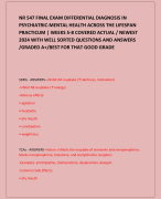 NR 547 FINAL EXAM DIFFERENTIAL DIAGNOSIS IN PSYCHIATRIC-MENTAL HEALTH ACROSS THE LIFESPAN PRACTICUM | WEEKS 5-8 COVERED ACTUAL / NEWEST 2024 WITH WELL SORTED QUESTIONS AND ANSWERS /GRADED A+/BEST FOR THAT GOOD GRADE   
