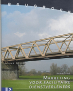 Samenvatting Brugboek Marketing voor facilitaire dienstverleners