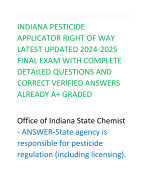INDIANA PESTICIDE APPLICATOR RIGHT OF WAY LATEST UPDATED 2024-2025 FINAL EXAM WITH COMPLETE DETAILED QUESTIONS AND CORRECT VERIFIED ANSWERS ALREADY A+ GRADED