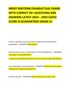 NR507 MIDTERM EXAM(ACTUAL EXAM) WITH CORRECT 50+ QUESTIONS AND ANSWERS LATEST 2024 – 2025 GOOD SCORE IS GUARANTEED GRADE A+ 