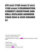ATI acct 1160 exam 3/ acct  1160 exam 3 EXAMINATION  CORRECT QUESTIONS AND  WELL EXPLAIED ANSWERS  YEAR 2024 & 2025 GRADED  A+