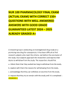 NUR 100 PHARMACOLOGY FINAL EXAM (ACTUAL EXAM) WITH CORRECT 150+ QUESTIONS WITH WELL ANSWERED ANSWERS WITH GOOD GRADE GUARANTEED LATEST 2024 – 2025 ALREADY GRADED A+       