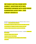 CBP EXAM 4 (ACTUAL EXAM) WITH CORRECT  QUESTIONS WITH WELL ANSWERED ANSWERS WITH GOOD GRADE GUARANTEED LATEST 2024 – 2025 ALREADY GRADED A+   