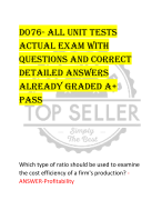 D076- ALL UNIT TESTS ACTUAL EXAM WITH  QUESTIONS AND CORRECT  DETAILED ANSWERS  ALREADY GRADED A+  PASS