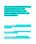 WGU C165 EXAM INTERGRATED PHYSICAL SCIENCES EXAM (ACTUAL EXAM) QUESTIONS AND CORRECTLY  WELL DEFINED ANSWERS LATEST 2024 – 2025 ALREADY GRADED A+ 