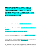PA NOTARY EXAM (ACTUAL EXAM) QUESTIONS AND CORRECTLY  WELL DEFINED ANSWERS LATEST 2024 – 2025 ALREADY GRADED A+     