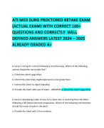 ATI MED SURG PROCTORED RETAKE EXAM (ACTUAL EXAM) WITH CORRECT 100+ QUESTIONS AND CORRECTLY  WELL DEFINED ANSWERS LATEST 2024 – 2025 ALREADY GRADED A+   