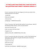 ATI MED SURGE PROCTORED REAL EXAM 2024 WITH 100 QUESTIONS AND CORRECT ANSWERS GRADED A + 