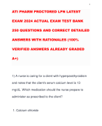 ATI PHARM PROCTORED LPN LATEST EXAM 2024 ACTUAL EXAM TEST BANK 250 QUESTIONS AND CORRECT DETAILED ANSWERS WITH RATIONALES (100% VERIFIED ANSWERS ALREADY GRADED A+)