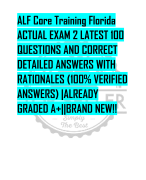ALF Core Training Florida ACTUAL EXAM 2 LATEST 100  QUESTIONS AND CORRECT  DETAILED ANSWERS WITH  RATIONALES (100% VERIFIED  ANSWERS) |ALREADY  GRADED A+||BRAND NEW!!