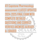 ATI Capstone Pharmacology  assessment 1 LATEST UPDATED  2024-2025 FINAL EXAM WITH  COMPLETE DETAILED  QUESTIONS AND CORRECT  VERIFIED ANSWERS ALREADY  A+ GRADED