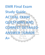 EMR Final Exam  Study Guide ACTUAL EXAM  QUESTIONS AND  CORRECT DETAILED  ANSWER |GRADE  A+
