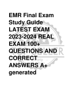 EMR Final Exam  Study Guide LATEST EXAM  2023-2024 REAL  EXAM 100+  QUESTIONS AND  CORRECT  ANSWERS A+ 