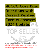 NCCCO Core Exam Questions with  Correct Verified  Correct answers  2024 Update.