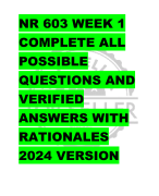 NR 603 WEEK 1 COMPLETE ALL  POSSIBLE  QUESTIONS AND  VERIFIED  ANSWERS WITH  RATIONALES  2024 VERSIO