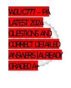 WGU C777 – PA LATEST 2024  QUESTIONS AND  CORRECT DETAILED  ANSWERS |ALREADY  GRADED A+