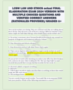 LCSW LAW AND ETHICS actual FINAL  ELABORATION EXAM 2024 VERSION WITH  MULTIPLE CHOICES QUESTIONS AND  VERIFIED CORRECT ANSWERS  (RATIONALES PROVIDED)/GRADED A+