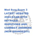 Med Surg Exam 3 LATEST UPDATED  2024 EXAM WITH  DETAILED  QUESTIONS AND  CORRECT ANSWERS  (NEW BRAND