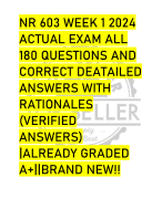NR 603 WEEK 1 2024  ACTUAL EXAM ALL  180 QUESTIONS AND  CORRECT DEATAILED  ANSWERS WITH  RATIONALES  (VERIFIED  ANSWERS)  |ALREADY GRADED  A+||BRAND NEW!!