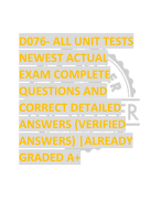 D076- ALL UNIT TESTS NEWEST ACTUAL  EXAM COMPLETE  QUESTIONS AND  CORRECT DETAILED  ANSWERS (VERIFIED  ANSWERS) |ALREADY  GRADED A+