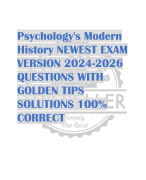 Psychology's Modern  History NEWEST EXAM  VERSION 2024-2026  QUESTIONS WITH  GOLDEN TIPS  SOLUTIONS 