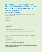 BKAT 9R EXAM NEWEST 2024 WITH  RHYTHM STRIP FOR INTERPRETATION  ACTUAL EXAM 100 QUESTIONS AND  CORRE