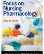 Test Bank For Focus on Nursing Pharmacology 8th Edition By Rebecca Tucker, Amy M. Karch |All Chapters, Year-2023/2024|