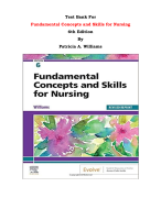 Test Bank For Fundamental Concepts and Skills for Nursing 6th Edition By Patricia A. Williams |All Chapters, Complete Q & A, Latest 2024|