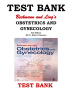 Test Bank For Beckmann and Ling's Obstetrics and Gynecology 8th Edition By Robert Casanova |All Chapters, Complete Q & A, Latest 2024|