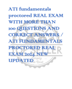 ATI Fundamentals  Proctored (3) EXAM  [QUESTIONS AND  WELL VERIFIED  ANSWERS [ACTUAL  EXAM 100%]  [ALREADY GRADED A+