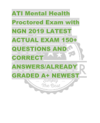 ATI Mental Health  Proctored Exam with  NGN 2019 LATEST  ACTUAL EXAM 150+  QUESTIONS AND  CORRECT  A