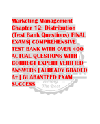 Marketing Management  Chapter 12: Distribution  (Test Bank Questions) FINAL  EXAMS| COMPREHENSIVE  TEST BANK WITH OVER 400  ACTUAL QUESTIONS WITH  CORRECT EXPERT VERIFIED  ANSWERS | ALREADY GRADED  A+ | GUARANTEED EXAM  SUCCESS