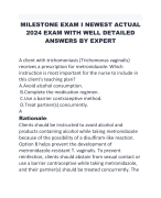 MILESTONE EXAM I NEWEST ACTUAL 2024 EXAM WITH WELL DETAILED ANSWERS BY EXPERT