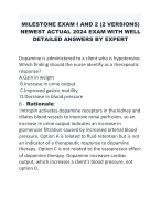 MILESTONE EXAM I AND 2 (2 VERSIONS) NEWEST ACTUAL 2024 EXAM WITH WELL DETAILED ANSWERS BY EXPERT