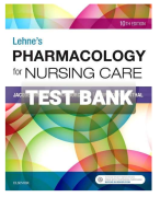 Lehne's Pharmacology For Nursing Care 10th Edition Burchum Test Bank