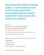 AMCA PHLEBOTOMY CERTIFICATION REAL EXAMS 1, 2, 3 AND A COMPLETE STUDY GUIDE FOR AMCA PHLEBOTOMY CERTIFICATION EXAM FOR 2024-2025| GUARANTEED TO PASS YOUR EXAM (3 EXAM LATEST VERSIONS!)