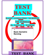 TEST BANK BASIC GERIATRIC NURSING