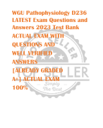 WGU Pathophysiology D236  LATEST Exam Questions and  Answers 2023 Test Bank ACTUAL EXAM WITH  QUESTIONS AND  WELL VERIFIED  ANSWERS  [ALREADY GRADED  A+] ACTUAL EXAM  100%