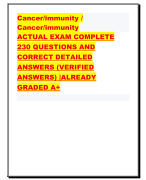 Cancer/immunity /  Cancer/immunity ACTUAL EXAM COMPLETE  230 QUESTIONS AND  CORRECT DETAILED  ANSWERS (VERIFIED ANSWERS) |ALREADY  GRADED A+