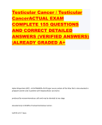 Testicular Cancer / Testicular  CancerACTUAL EXAM  COMPLETE 155 QUESTIONS  AND CORRECT DETAILED  ANSWERS (VERIFIED ANSWERS)  |ALREADY GRADED A+