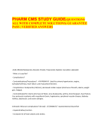 PHARM CMS STUDY GUIDE(QUESTIONS  ALL WITH COMPLETE SOLUTIONS) GUARANTEE  PASS | VERIFIED ANSWERS
