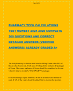 PHARMACY TECH CALCULATIONS TEST NEWEST 2024-2025 COMPLETE 300 QUESTIONS AND CORRECT DETAILED ANSWERS (VERIFIED ANSWERS)| ALREADY GRADED A+