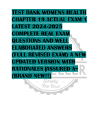 TEST BANK WOMENS HEALTH  CHAPTER 19 ACTUAL EXAM 1  LATEST 2024-2025  COMPLETE REAL EXAM  QUESTIONS AND WELL  ELABORATED ANSWERS  (FULL REVISED EXAM) A NEW  UPDATED VERSION WITH  RATIONALES |ASSURED A+  (BRAND NEW!!) 